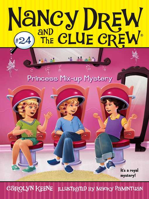 Title details for Princess Mix-up Mystery by Carolyn Keene - Available